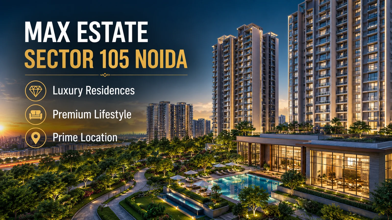 Max Estates Sector 105 Noida